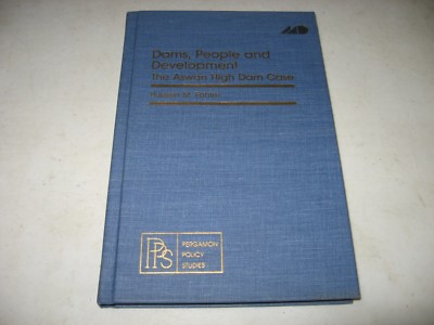 Policy Studies on International Development: Dams, People and Development : The 