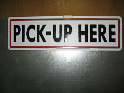 PICK-UP HERE Service Sign 3D Embossed Plastic 5x19, Store Shop Restaurant Deli