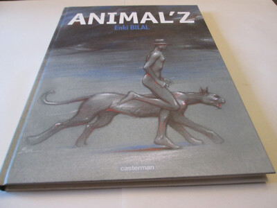 ANIMAL'Z .EO..CASTERMAN/Enki BILAL