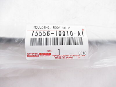 アオ　0805 Genuine OEM Toyota 75556-10010-A1 Driver Side Roof Drip