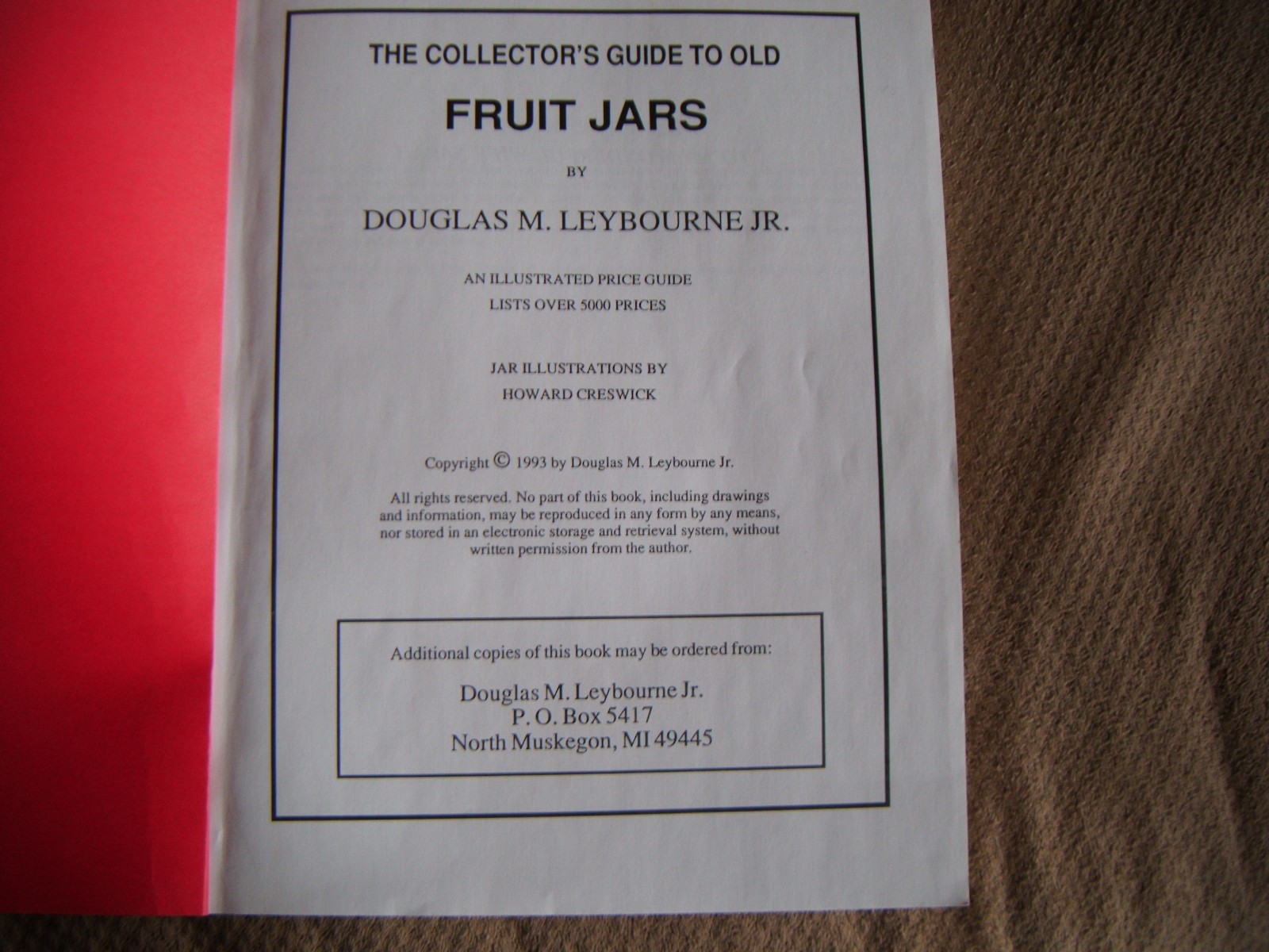 Collectors Guide to Old Fruit Jars Red Book No. 7 1993 Leybourne