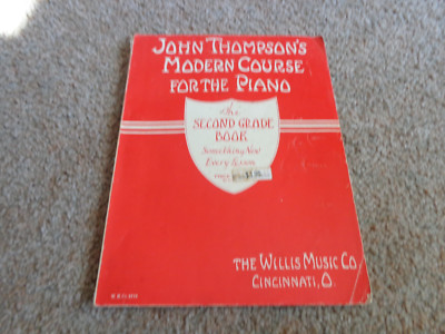 John Thompson's Modern Course for the Piano The Second Grade Book