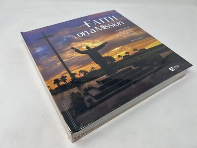 Faith On A Mission The Diocese of St. Augustine at 150 Years Hardcover Book