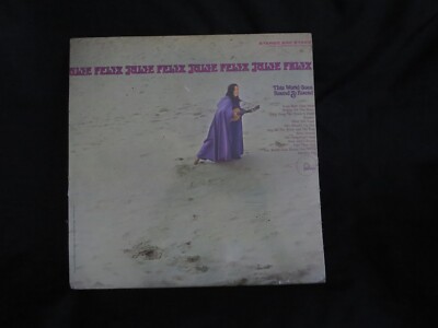 JULIE FELIX, This World Goes Round & Round USA New Sealed Old Stock LP