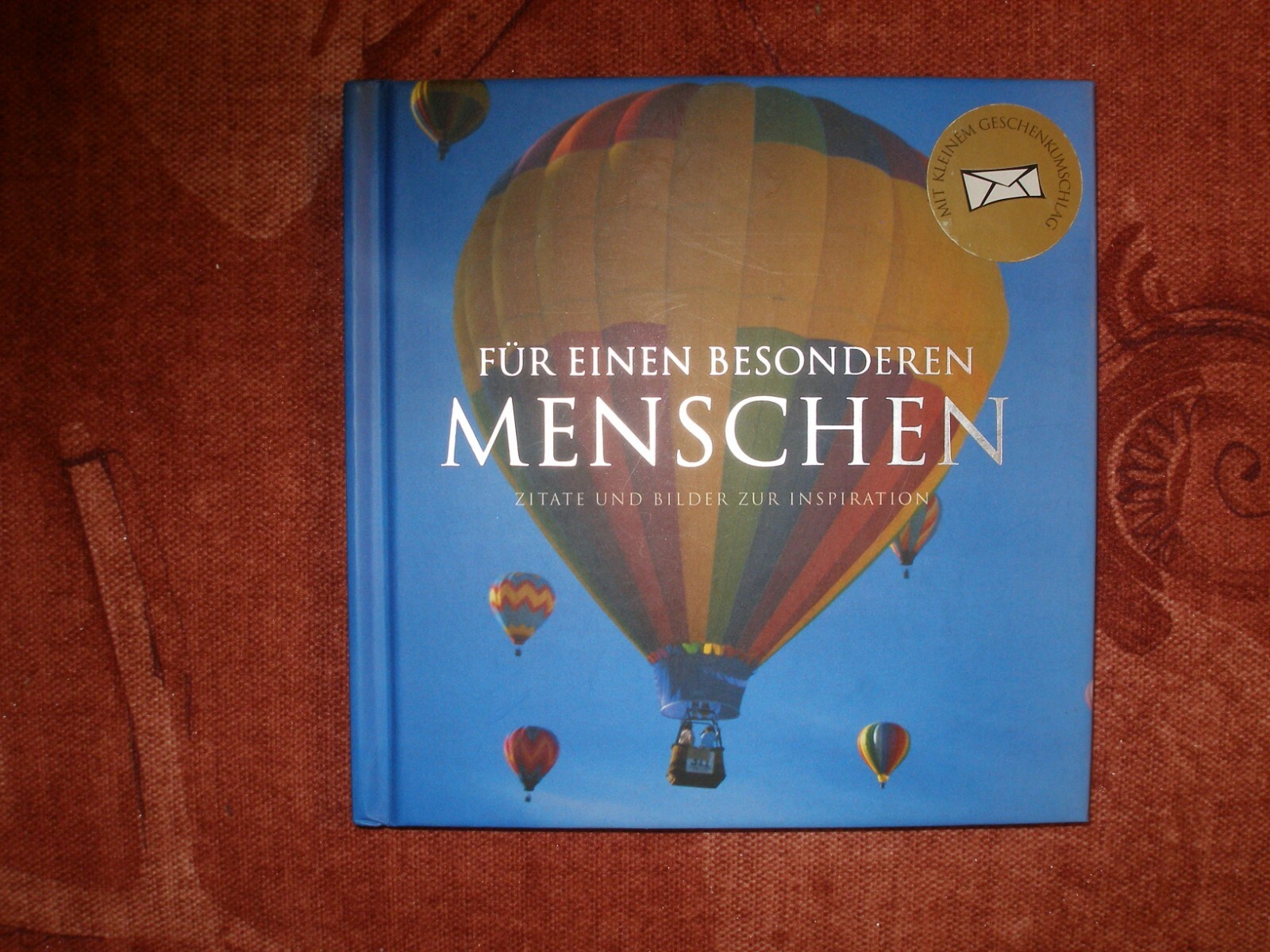 Für einen besonderen Menschen - Zitate und Bilder zur Inspiration