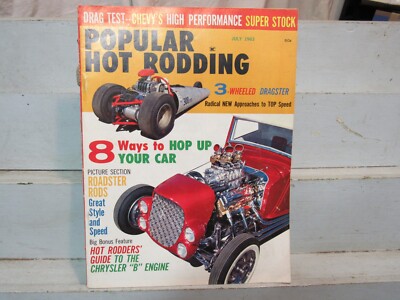 POPULAR HOT RODDING  July 1963-GUIDE to CHRYSLER ''B'' ENGINE, DRAG TEST CHEVY HP
