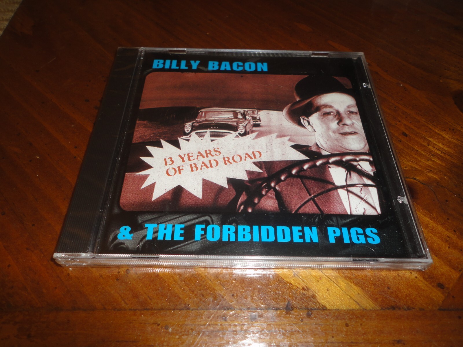 BILLY BACON & the Forbidden Pigs - 13 Years of Bad Road CD Blues Rock Rockabilly