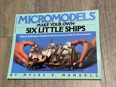 Vtg Micromodels Make Your Own Paper Six Little Ships By Miles K Mandell