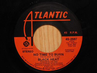 Black Heat soul funk 45 No Time To Burn bw Supercool on Atlantic