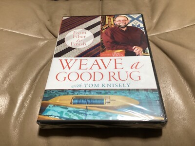 NEW WEAVE A GOOD RUG FROM FIBER TO FINISH TOM KNISELY DVD