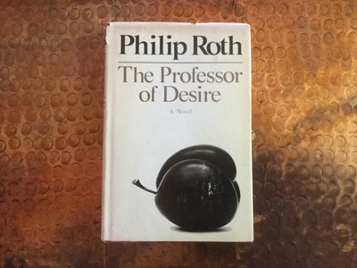 PROFESSOR OF DESIRE PHILIP ROTH HARDCOVER 1977 FIRST EDITION DJ UNREAD Phillip