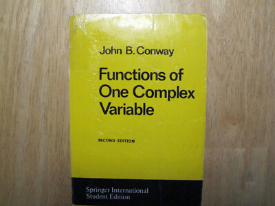 Functions of One Complex Variable by John B Conway