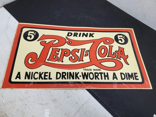 Vintage 5cent Drink Pepsi-Cola tin sign A Nickel-Drink-Worth