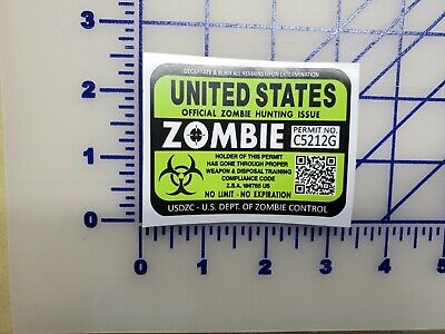 Zombie Hunting Permit Sticker Decal Car Truck Jeep Vinyl Window Bumper Laptop 