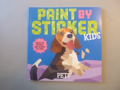 Paint By Sticker Kids - Pets by Workman Publishing