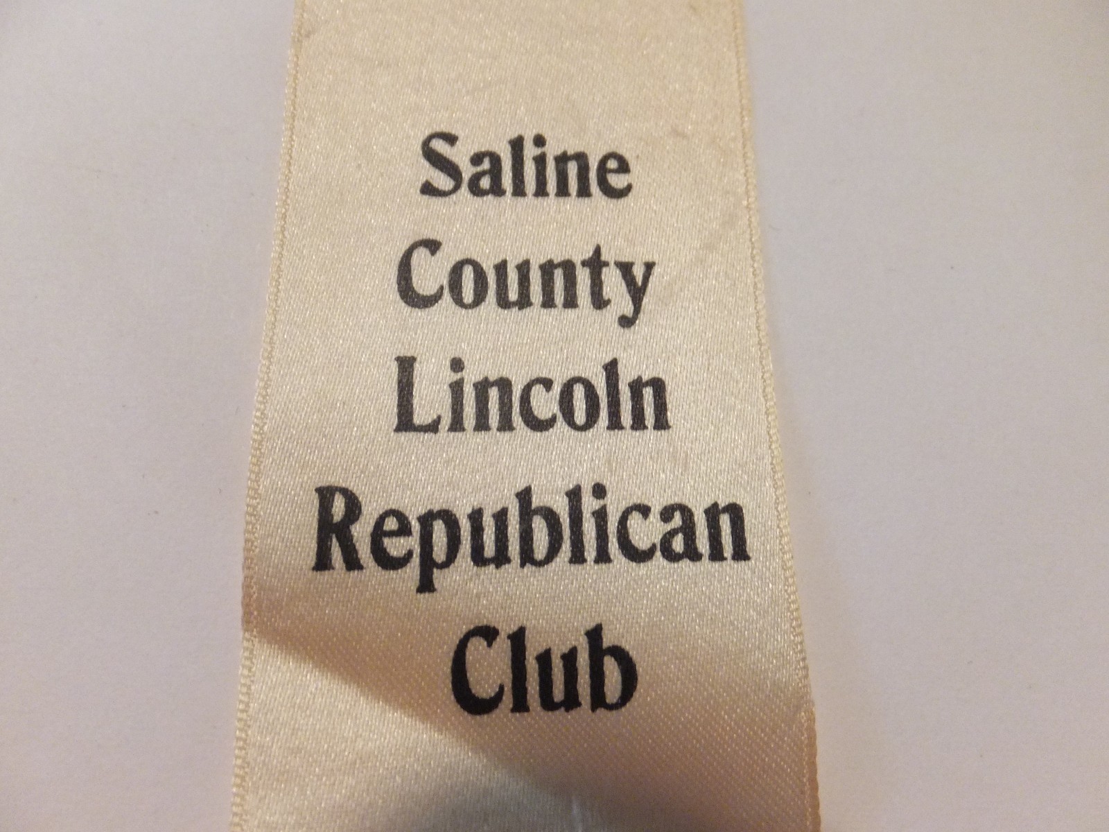 1921 SALINE COUNTY LINCOLN REPUBLICAN CLUB RIBBON - MUST SEE---F36