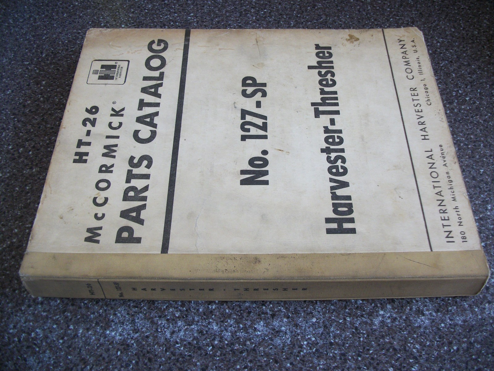 International Harvester Parts Catalog No. 127-SP Harvester-Thresher (1954)
