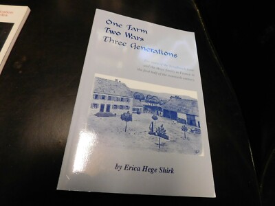 One Farm Two Wars Three Generations Magazine 1996
