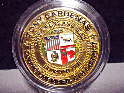 L.A.CITY COUNCIL 6TH DIST.-T.CARDENAS  HONORING OUR HEROES 2011 CHALLENGE COIN
