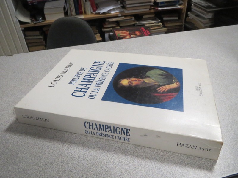 Ca373 Philippe De Chapaigne Ou La Presence Cachee Louis Marin Hazan Collection