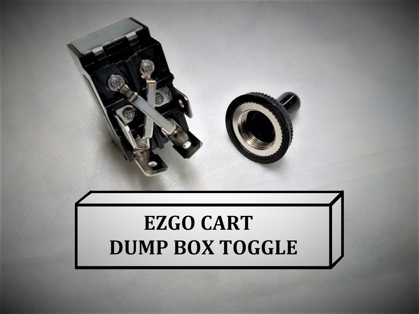 TOGGLE SWITCH CUSHMAN GOLF CART DUMP BOX UP DOWN ELECTRIC LIFT ACTUATOR EZGO