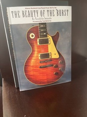 ＴＨＥ　ＢＥＡＵＴＹ　ＯＦ　ＴＨＥ　’ＢＵＲＳＴ Ｇｉｂｓｏｎ　Ｓｕｎｂｕｒｓｔ Hal Leonard The Beauty of the 'Burst: Gibson Sunburst Les