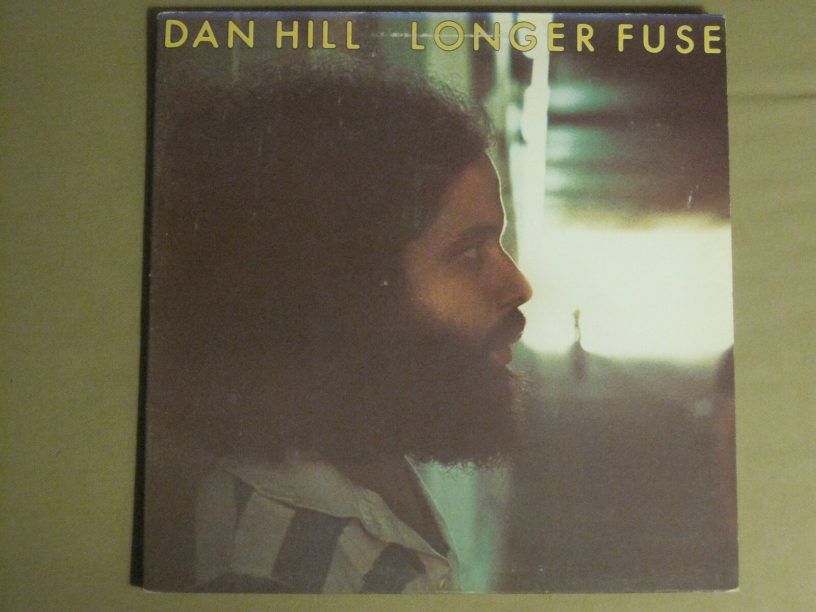 DAN HILL LONGER FUSE LP ORIG '77 20TH CENTURY T-547 SOFT