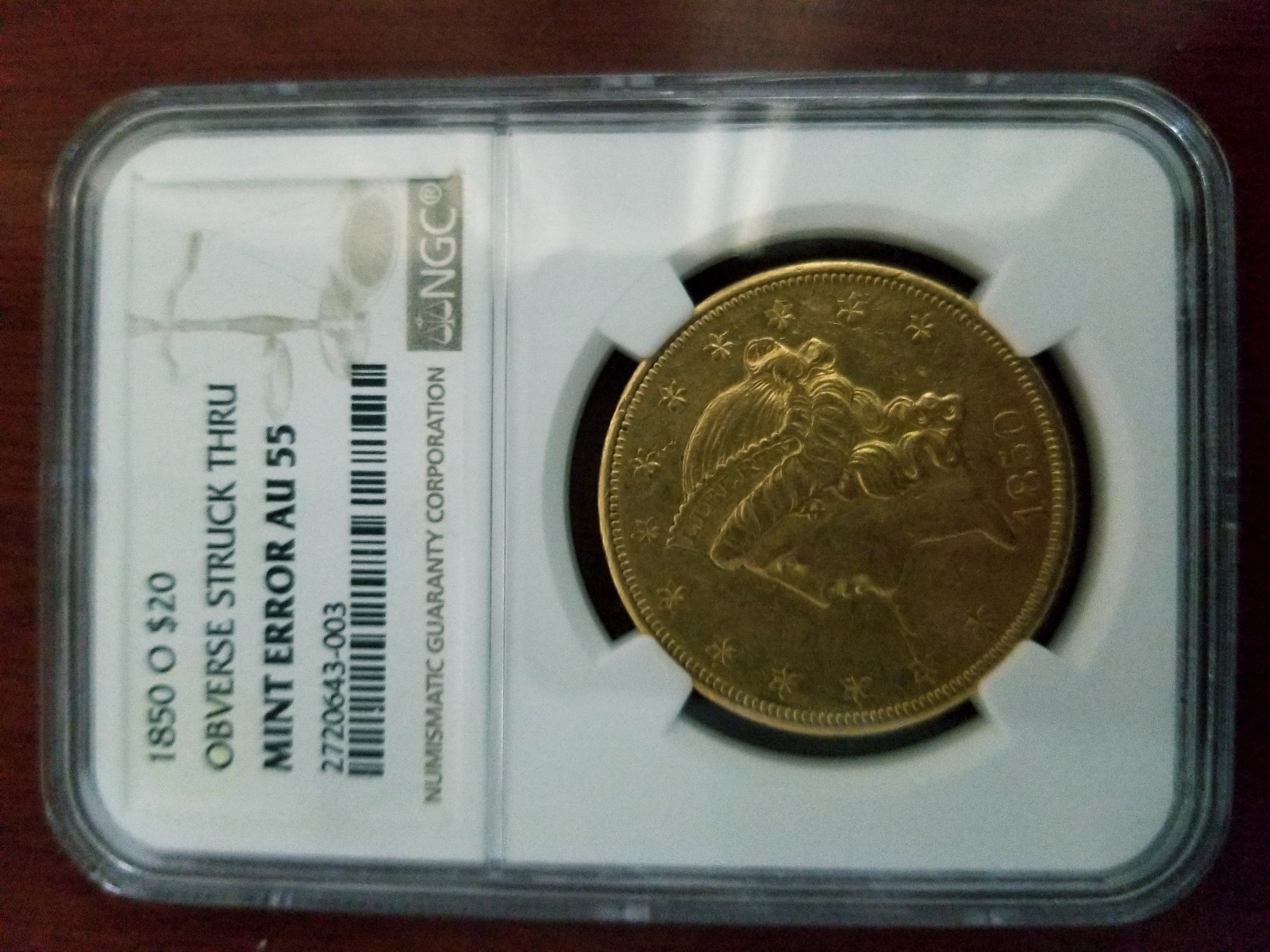 1852-O $20 GOLD LIBERTY AU-55 MINT ERROR