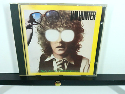 Ian Hunter CD - '' You're Never Alone With A Schizophrenic '' 1993