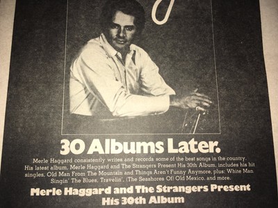 VINTAGE 1974 MERLE HAGGARD AND THE STRANGERS PRESENT 30TH ALBUM ADS PINUP POSTER