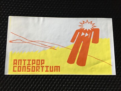 Antipop Consortium promo sticker - The Ends Against The Middle - 2001