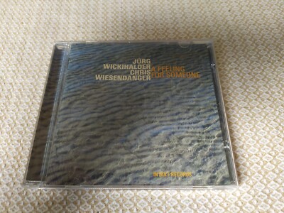 Jürg Wickihalder, Chris Wiesendanger : A Feeling for Someone - CD Intakt Records