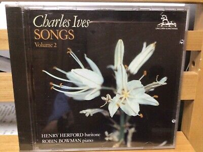 Charles Ives/Somgs vol. 2/Henry Herford,baritone/Robin Bowman,piano