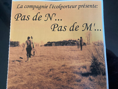 La Compagnie L'écolporteur Présente: Pas De Nom...Pas De Maison CD
