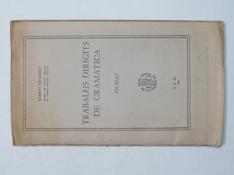 Trabalhs Dirigits De Gramatica â Ramon Chabbert â Grammaire Occitan 1968