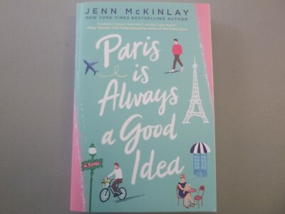 Paris is Always a Good Idea by Jenn McKinlay