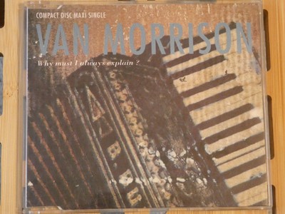 Van Morrison - Why Must I Always Explain (CD Single, 1991)