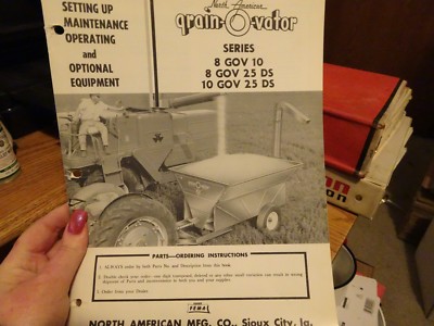 NORTH AMERICAN GRAIN O VATOR SERIES 8 GOV 10 8 GOV 25DS 10 GOV 25 DS PARTS OPERA