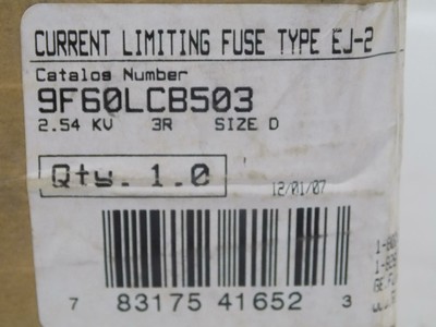 GE SIZE D 2.54KV 3R TYPE EJ-2 CURRENT LIMITING FUSE 9F60LCB503  NIB