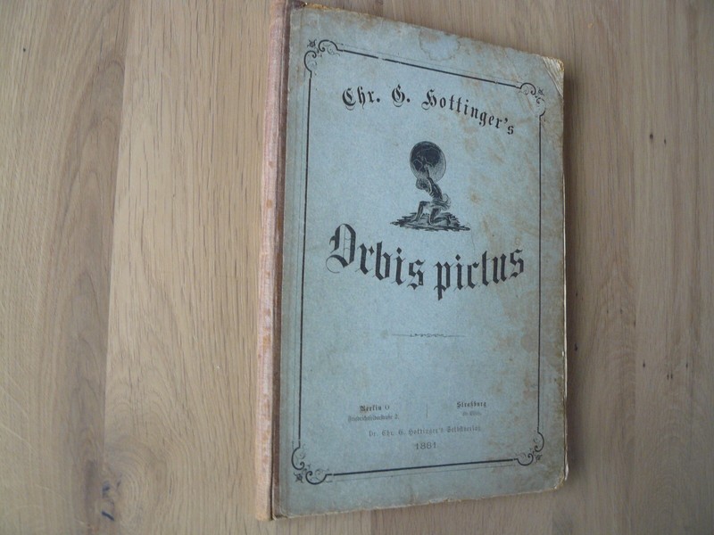 Arbis Pictus Chr. C. Hottinger'S 1881