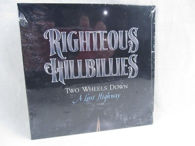 CD NEW Two Wheels Down a Lost Highway RIGHTEOUS HILLBILLIES (2016) Brent James