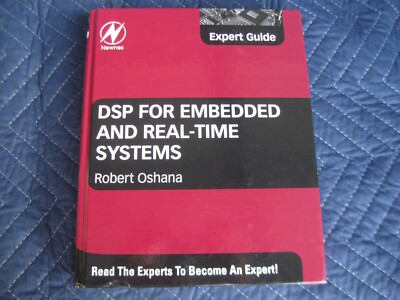 DSP for Embedded and Real-Time Systems by Robert Oshana (2012, Hardcover)