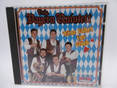 Bayern Quintett, Eine Fahrt ins Glück, Austria Tyrolis C 350 189 CD 90er