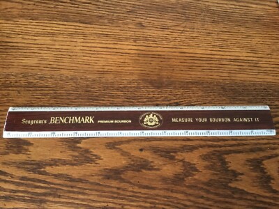 Seagram s Benchmark Premium Bourbon Collectible Ruler Measure Your Bourbon Vs It