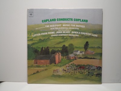 Copland Conducts Copland - The Red Pony Music for Movies/El Salon Mexico