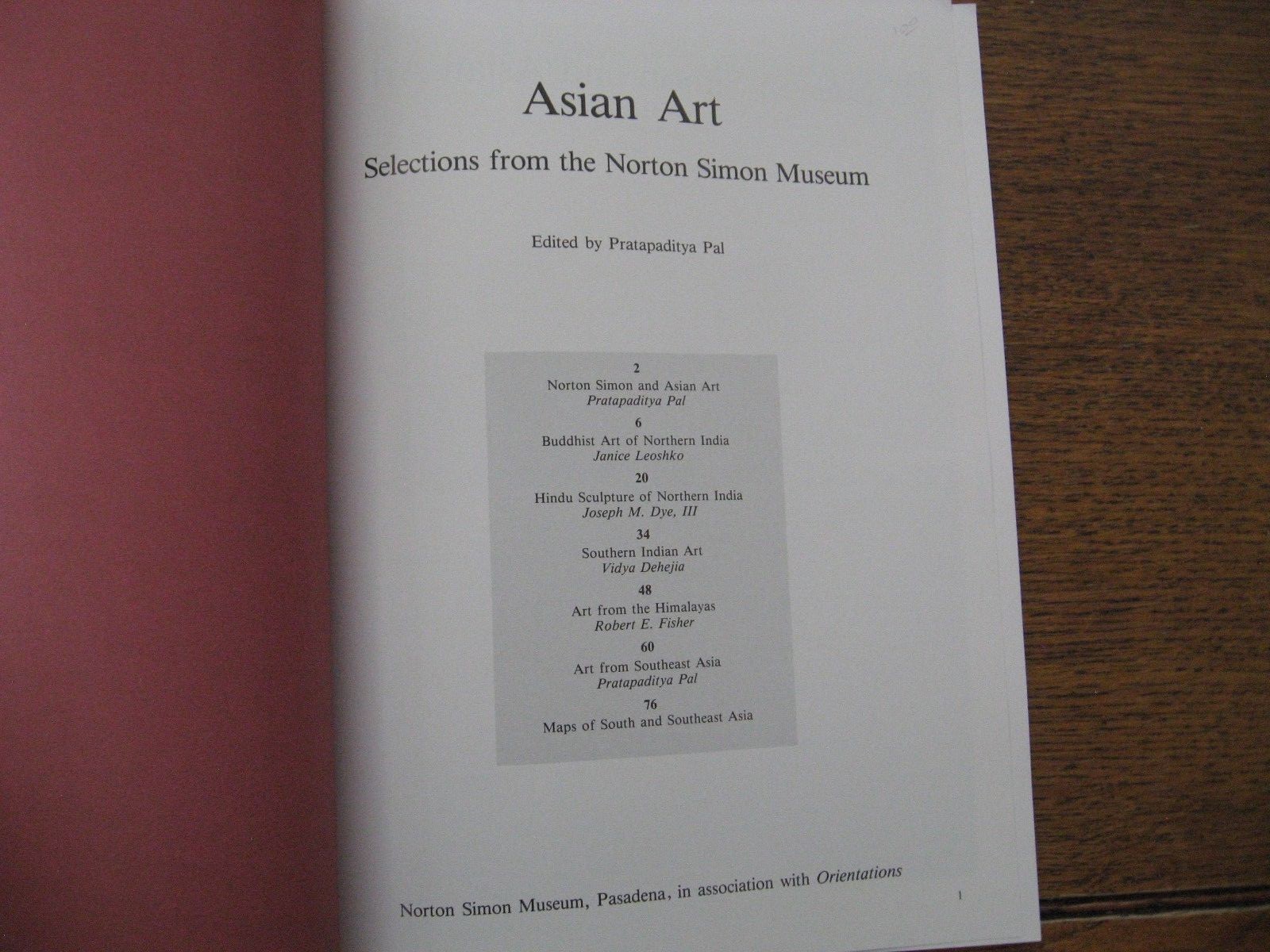 Asian Art Selections from the Norton Simon Museum edited by Pratapaditya Pal