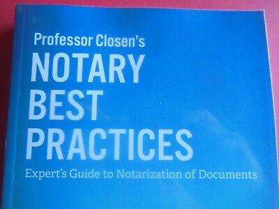 New 2018 NOTARY BEST PRACTICES Notarization Law Legal Guide Manual Book 500 Pgs