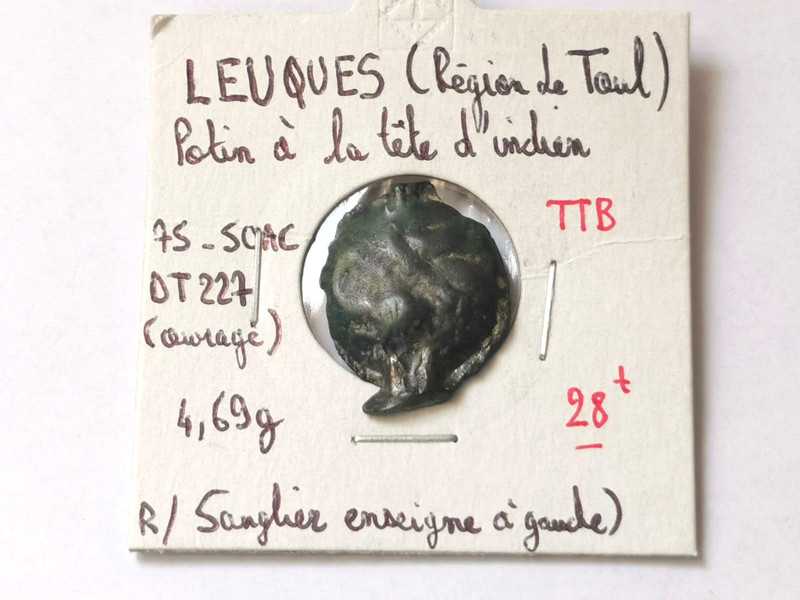 Leuques ( RÃ©Gion De Toul) Potin Ã  La TÃªTe D'Indien ! 4,69 G