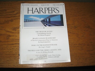 1988  Harper's March: Edward Hoagland, Brazilian Jungle, William Kennedy, Others