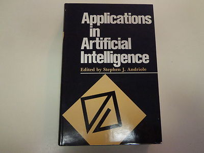 Applications in Artificial Intelligence HBDJ 1985 Stephen J Andriole